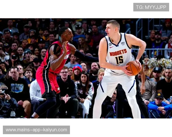 热火对掘金：主教练战术对决与胜负分析，热火对掘金预测